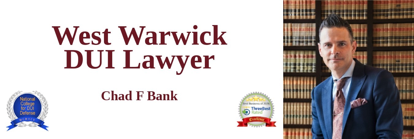 West Warwick DUI Lawyer
