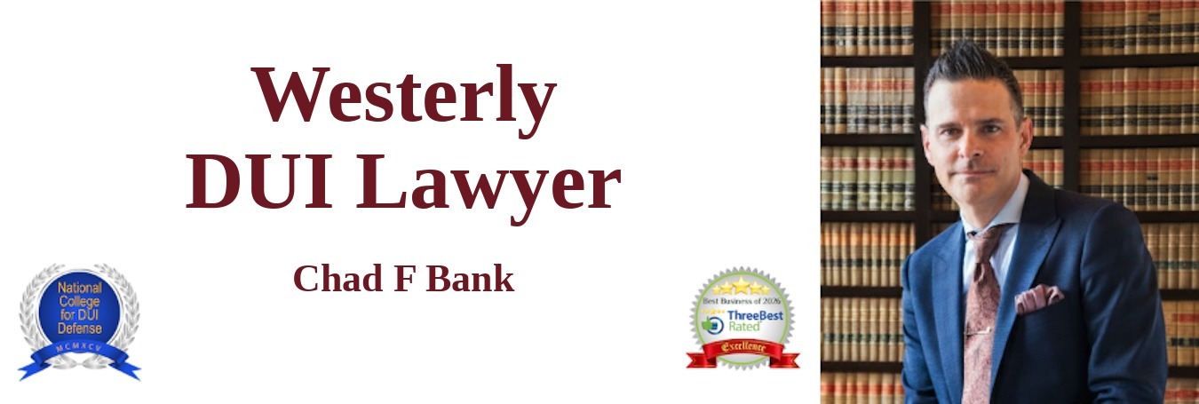 Westerly DUI Lawyer