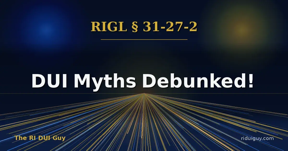 DUI Myths Debunked!