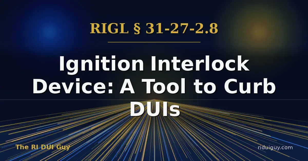 Ignition Interlock Device: A Tool to Curb DUIs